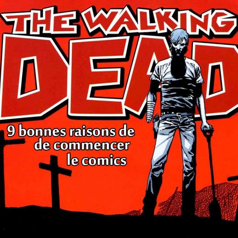 10 Top The Walking Dead Comics Wallpaper FULL HD 1080p For PC Background 2023 free download 9 bonnes raisons de commencer le comics walking dead lavis de parsion 800x800